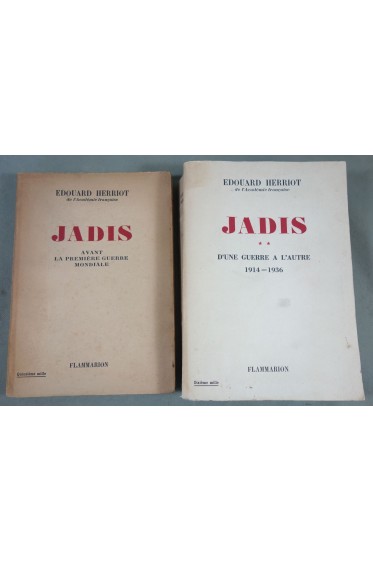 Jadis - 2/2 - Avant la 1ère guerre mondiale et D'une guerre à l'autre 1914-1936 - Flammarion -