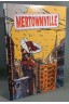 Mertownville - Tome 3: 1951 - M. Falardeau - 2007, 1ère édition - (F1)