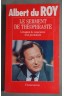 Le serment de Théophraste : L'examen de conscience d'un journaliste - A. Du Roy - Ed. Flammarion, 1992 -
