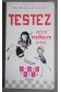 Testez votre meilleure amie - Anne Brumauld des Houllières - Ramsay, 2006 -