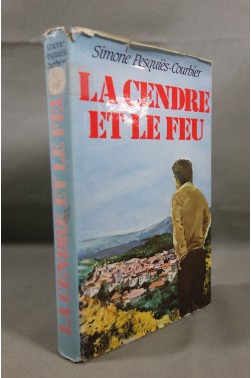La cendre et le feu - S. Pesquiès-Courbier - Ed. France Loisirs, 1985 - Relié -