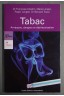 Tabac - Arnaques, Dangers et Désintoxication - Dr F. Chadrin -