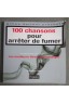 100 chansons pour arrêter de fumer - J. W. Thoury - 2008 - (F3)