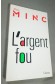 L'argent fou - Alain Minc - Ed. Grasset, 1990 -