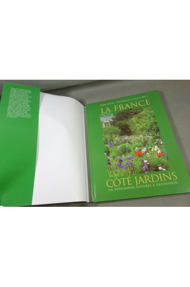La France côté jardins - Un patrimoine naturel à découvrir par J. Goutier - Photos V. MOTTE