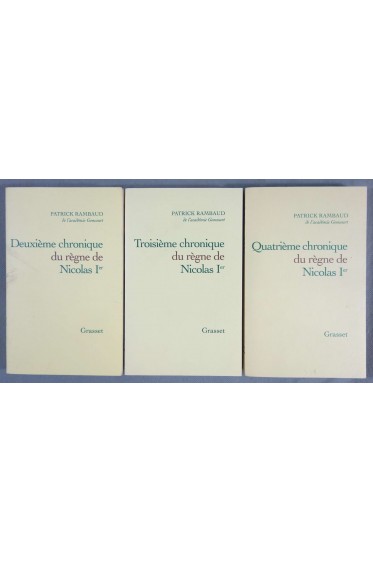 Lot: 2ème, 3ème et 4ème chronique du règne de Nicolas Ier - Patrick Rambaud -