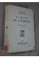 La France de l'Empire - Conférences prononcées à la société des conf en 1926 - L. Madelin - 1935 -