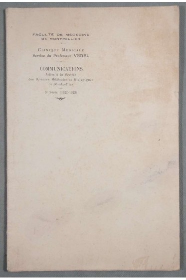 Clinique Médicale 3 Ème Série (1922-1923) - Services Pr Vedel -