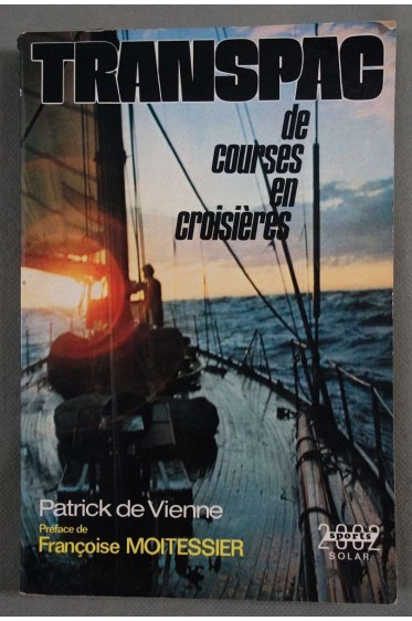Transpac - De courses en croisières - 
