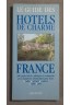 Le guide des hôtels de charme France