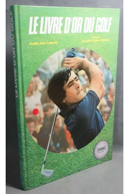 Le Livre d'or du golf (Sports 2009) [Relié]