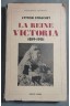 La reine Victoria 1819-1901 - L. Strachey - Payot, 1937 - Bibliothèque Historique -