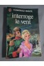 Interroge le vent - Constance Heaven - Ed. J'ai lu, 1978 -