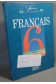 Français, 6e. Livre de l'éléve