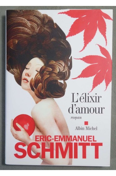 L'élixir d'amour - E.-E. Schmitt -