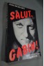 Salut gabin ! Jean-michel Betti - Trévise, 222pp, 1977