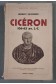 Cicéron, 106-43 av. J.-C. - avant-propos et traduction de Robert Bouvier