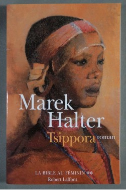 La Bible au féminin, tome 2: Tsippora - Mark Halter -