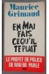 En mai fais ce qu'il te plait - Maurice Grimaud -