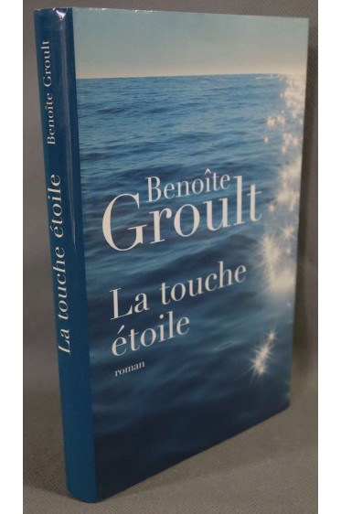 La touche étoile - Benoîte Groult - france Loisirs,
