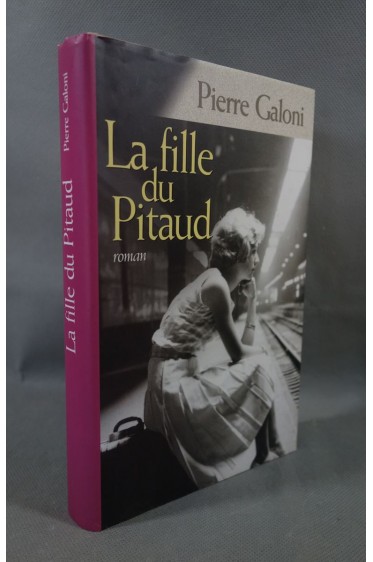 La Fille Du Pitaud - Pierre Galoni - Ed. France Loisirs, 2002 - Grands caractères -