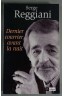 Dernier courrier avant la nuit - Serge Reggiani - L'Archipel, 1995 -