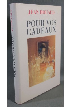 Pour vos cadeaux - Jean Rouaud - France Loisirs, 1998 -