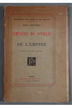 Campagnes du consulat et de l'empire - Périodes des succés 1800/1807