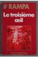 Le troisème oeil - Rampa - 1991 - J'ai lu -