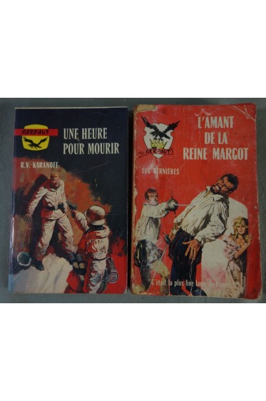 Une heure pour mourir - Karanoff + L'amant de la reine Margot - Gerfaut