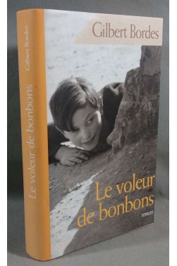 Le voleur de bonbons - Gilbert Bordes - France Loisirs,