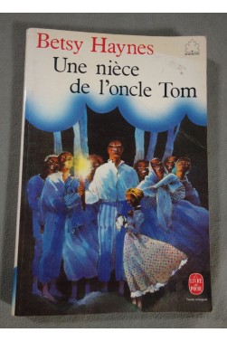 Une nièce de l'oncle Tom - Betsy Haynes - Livre de Poche jeunesse, 187 p, 1980, dès 11 ans