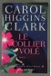 Le collier volé - Carol Higgins Clark