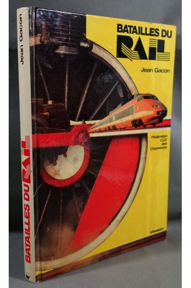 Batailles du rail - Jean Gacon - Messidor, 1986 -