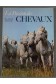 La passion des chevaux - Anne Alcock - Gründ, 1976 -