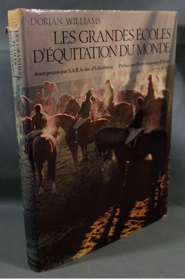 Les grandes écoles d'équitation du monde - Dorian Williams - Albin Michel, 1975 -