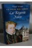 La cour des dames T. 1: La Régente Noire - F. Ferrand