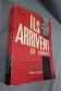 Ils arrivent - Sie kommen! Bataille de Normandie vue du côté allemand - Paul Carell