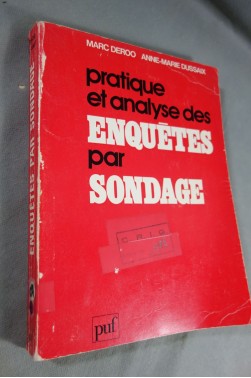 Pratique et analyse des enquêtes par Sondage - Deroo et Dussaix - Envoi signé à Yves Escouffier