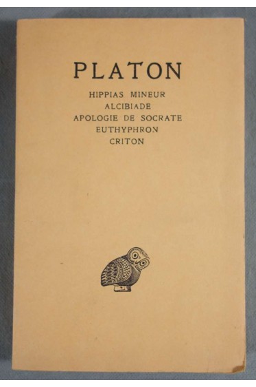 Platon Hippias mineur, Alcibiade - Les belles lettres, 1970 - Français / Grec -