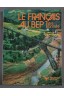 Le Français au BEP 1ère année - C. Treille, Y. Quinsignac - Foucher/Hatier -
