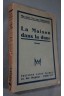 Maxence Van der Meersch - La maison dans la dune - éditions Albin Michel - 1943