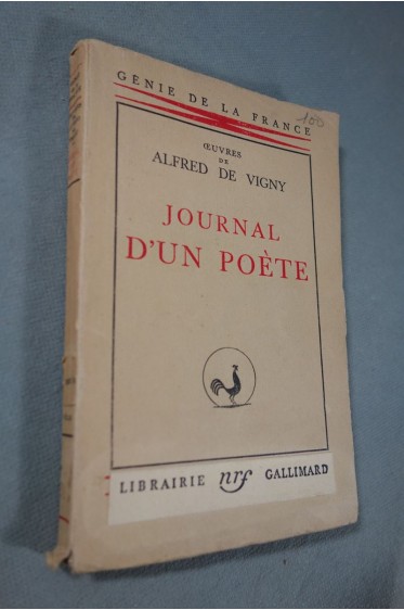 Alfred de Vigny - Journal d'un poète -sur vélin NRF Gallimard Génie de la France