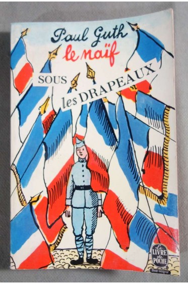 Le naïf sous les drapeaux [Broché]