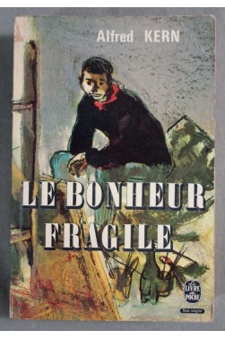 Le bonheur fragile