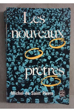 Les nouveaux prêtres - Michel de Saint Pierre - Poche, 1968 -