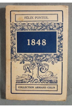 1848 - Félix Ponteil - Armand Colin, 1937 -