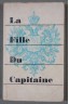 La fille du capitaine [Broché]