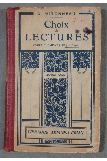A. Mironneau,... Choix de lectures... Cours élémentaire. 1er degré. 6e éd
