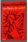 Les fleurs de soleil, suivi des opinions de... - Simon Wiesenthal - Stock, 1969 -